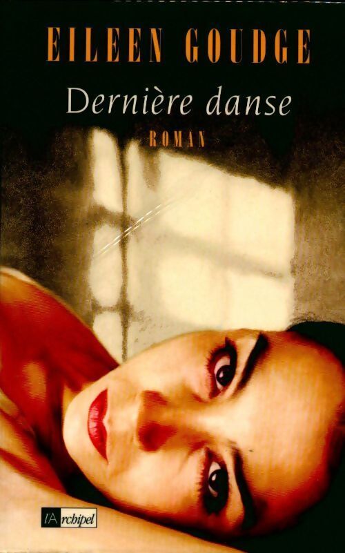 Dernière danse - Eileen Goudge - Livre