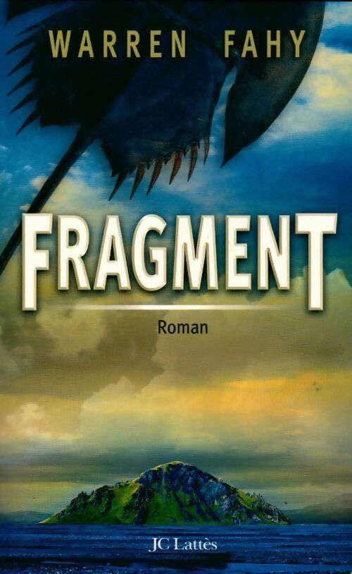 Fragment - Warren Fahy - Livre