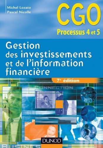 Gestion des investissements et de l'information financière - Michel Lozato - Livre