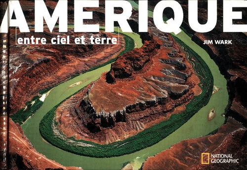 Amérique : Entre ciel et terre - Jim Walk - Livre