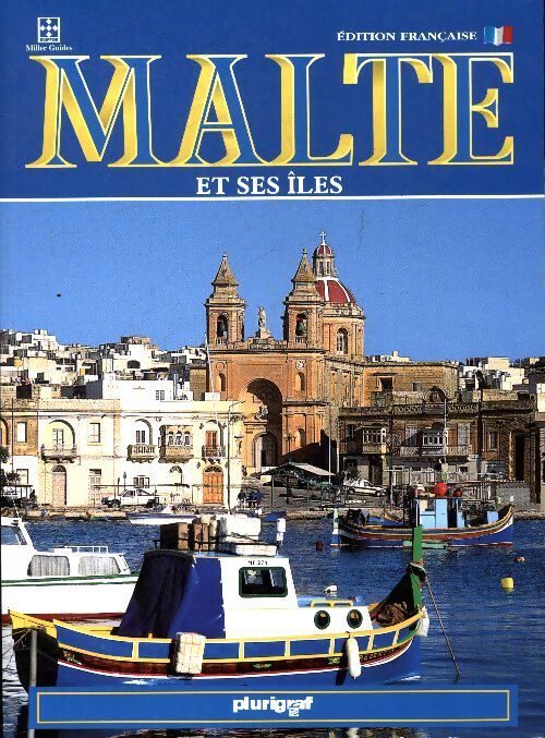 Malte et ses îles - Collectif - Livre