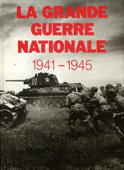 La grande guerre nationale 1941-1945 - V.S Riabov - Livre