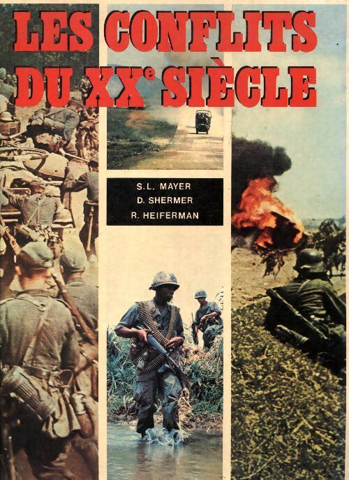 Les conflits du XXe siècle - Collectif - Livre
