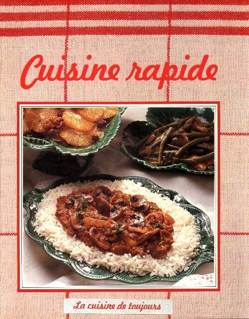 Cuisine rapide - Collectif - Livre