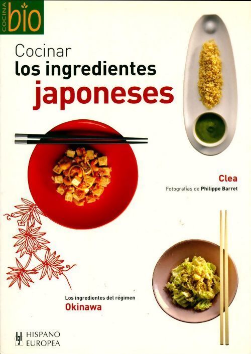 Cocinar los ingredientes japoneses - Cléa - Livre