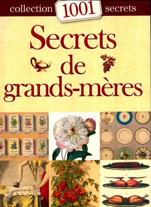 Secrets de grands-mères - Collectif - Livre