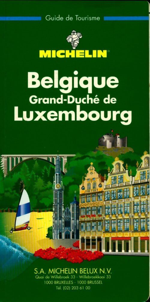 Belgique, grand-duché de Luxembourg 1999 - Collectif - Livre