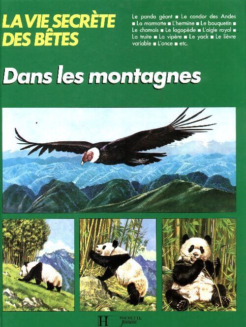 La vie secrète des bêtes dans les montagnes - Michel Cuisin - Livre
