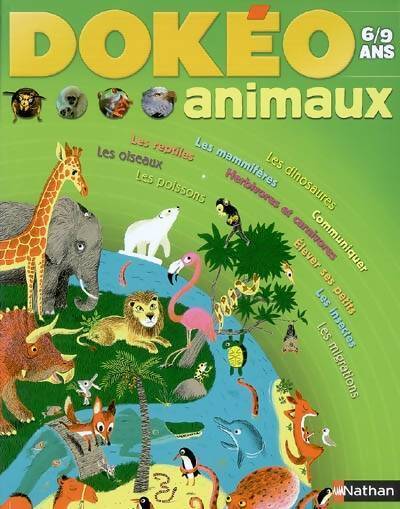 Dokéo. Animaux 6/9 ans - Collectif - Livre