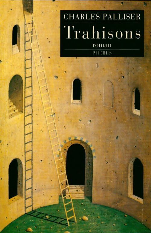 Trahisons - Charles Palliser - Livre