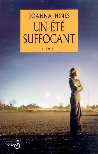 Un été suffocant - Joanna Hines - Livre