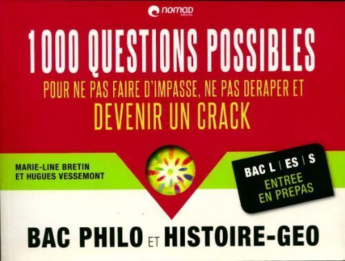1000 questions possibles pour ne pas faire d'impasse ne pas déraper et devenir un crack - Marie-Line Bretin - Livre