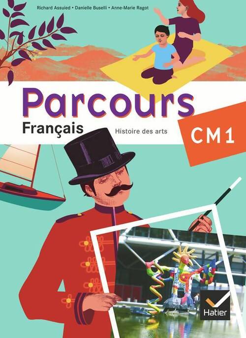 Parcours Français manuel CM1 - Collectif - Livre