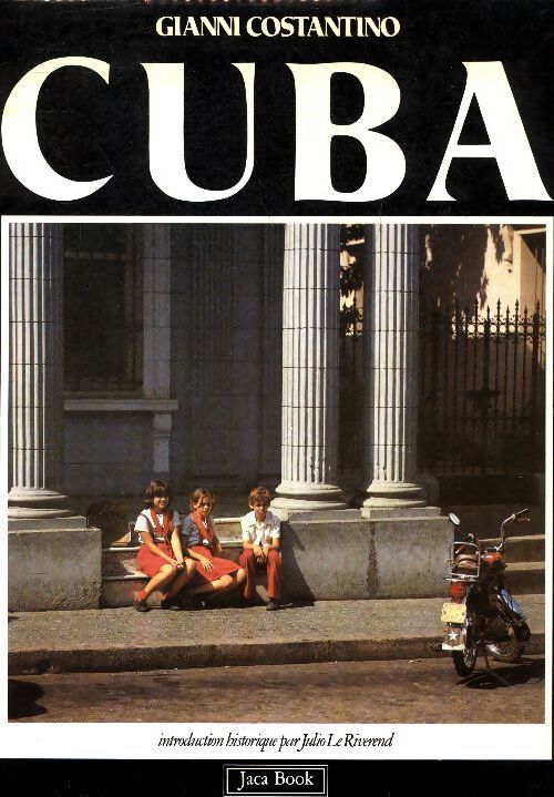 Cuba - Gianni Costantino - Livre