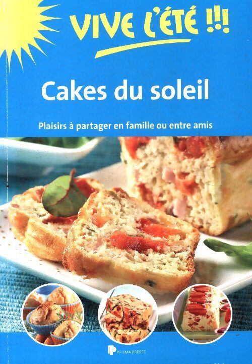 Cakes du soleil - Collectif - Livre