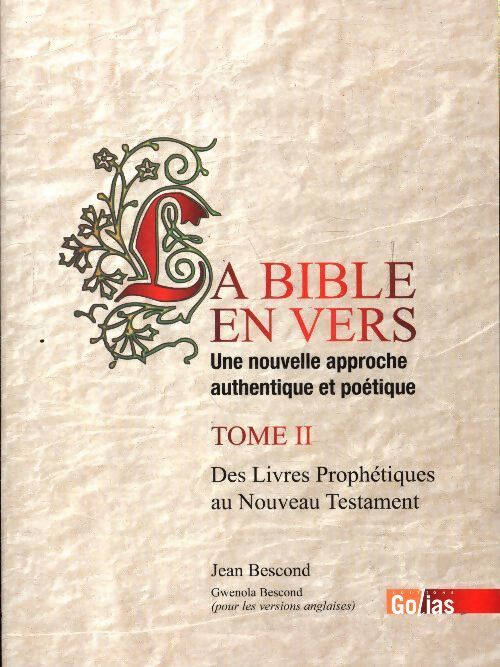 La bible en vers Tome II - Jean Bescond - Livre