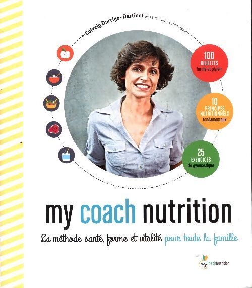 My coach nutrition - Solveig Darrigo-Dartinet - Livre
