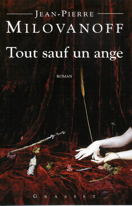 Tout sauf un ange - Jean-Pierre Milovanoff - Livre