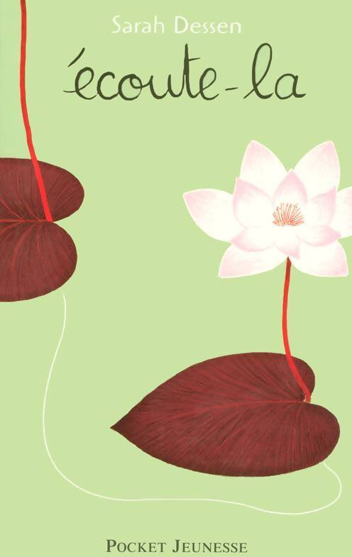 Écoute-la - Sarah Dessen - Livre