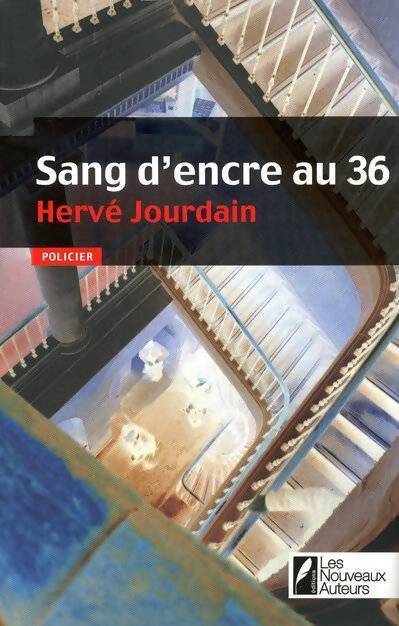 Sang d'encre au 36 - Hervé Jourdain - Livre