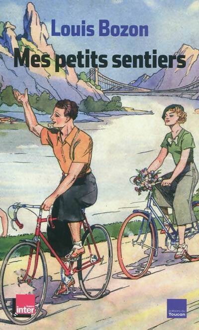 Les petits sentiers - Louis Bozon - Livre