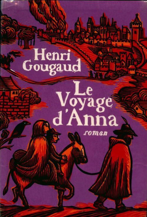 Le voyage d'Anna - Henri Gougaud - Livre