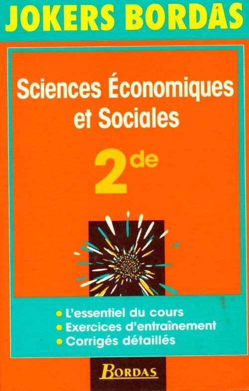 Joker sciences eco et soc. Seconde (ancienne edition) - Haddad - Livre