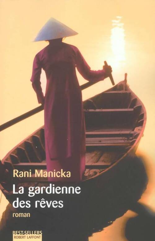 La gardienne des rêves - Rani Manicka - Livre