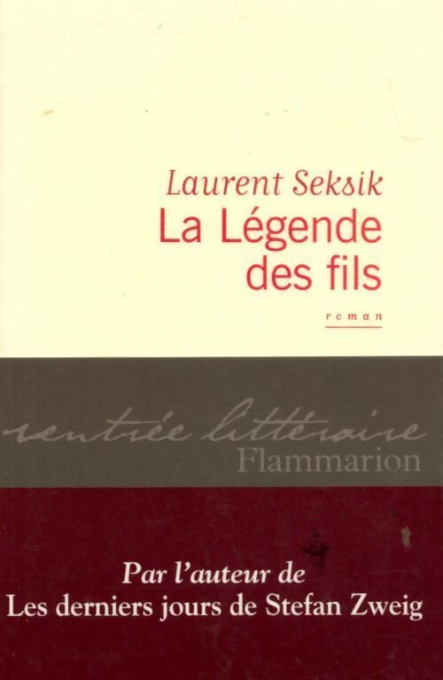 La légende des fils - Seksik Laurent - Livre