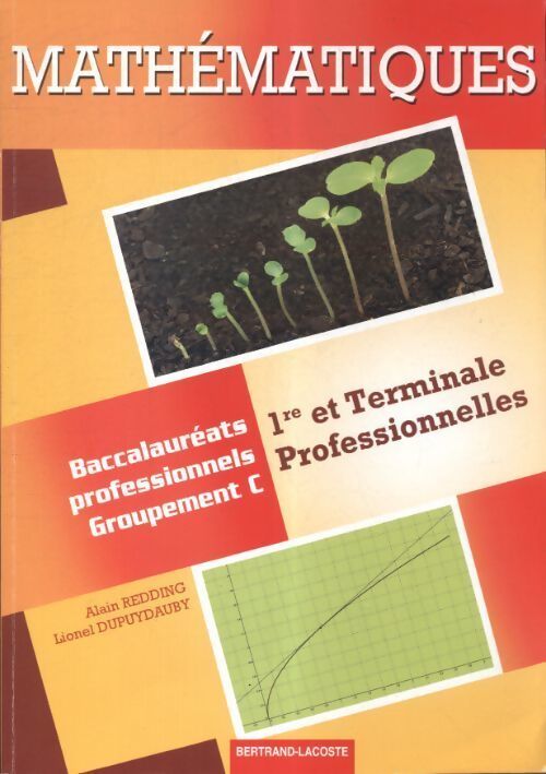 Mathématiques 1res et terminales professionnelles - Alain Redding - Livre