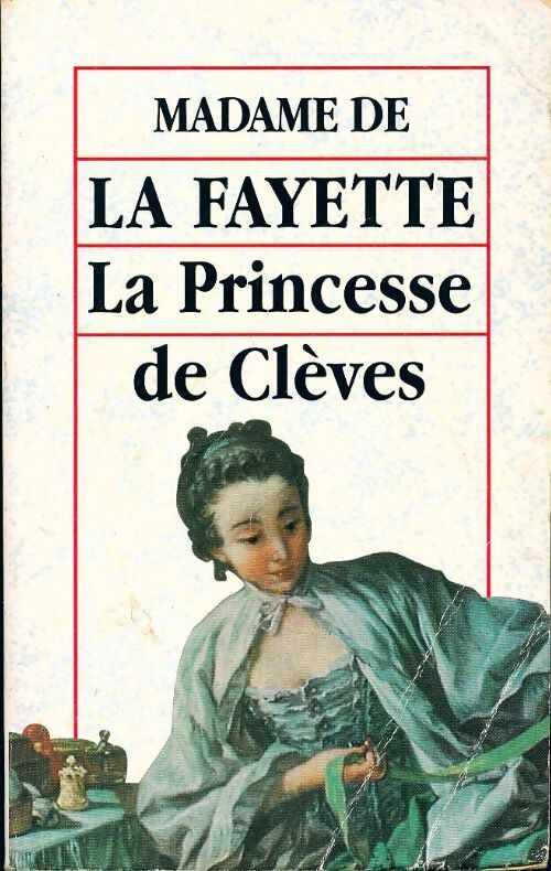 La princesse de Clèves - Mme De Lafayette - Livre