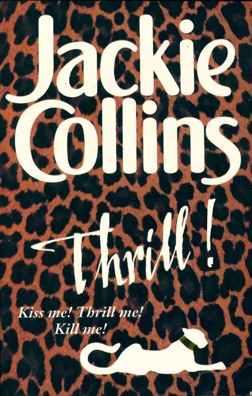 Thrill - Jackie Collins - Livre