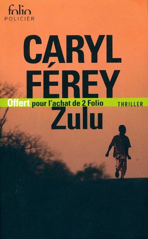 Zulu - Caryl Férey - Livre