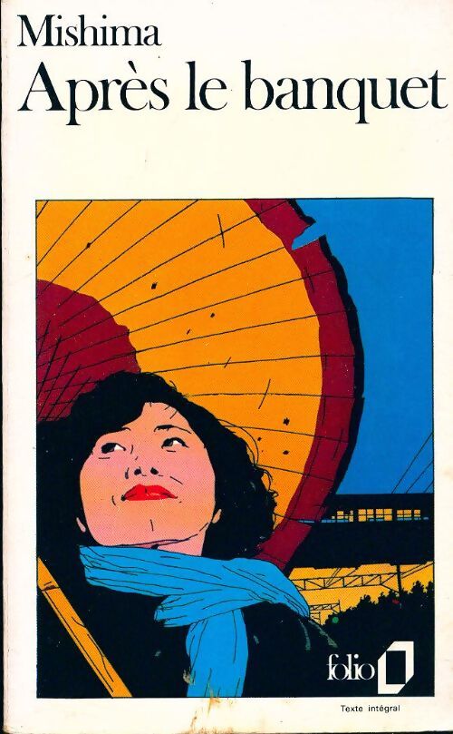 Après le banquet - Yukio Mishima - Livre