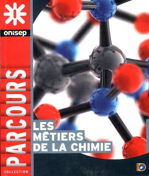 Les métiers de la chimie - Pascal Charvet - Livre