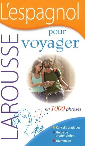 L'espagnol pour voyager en 1000 phrases - Collectif - Livre