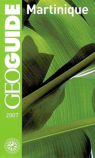 Martinique 2007 - Frédéric Denhez - Livre