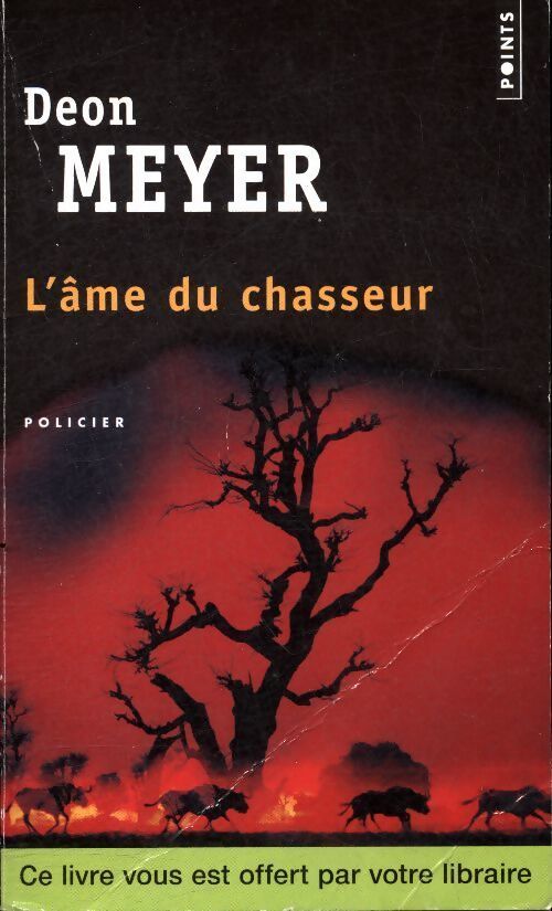 L'âme du chasseur - Deon Meyer - Livre