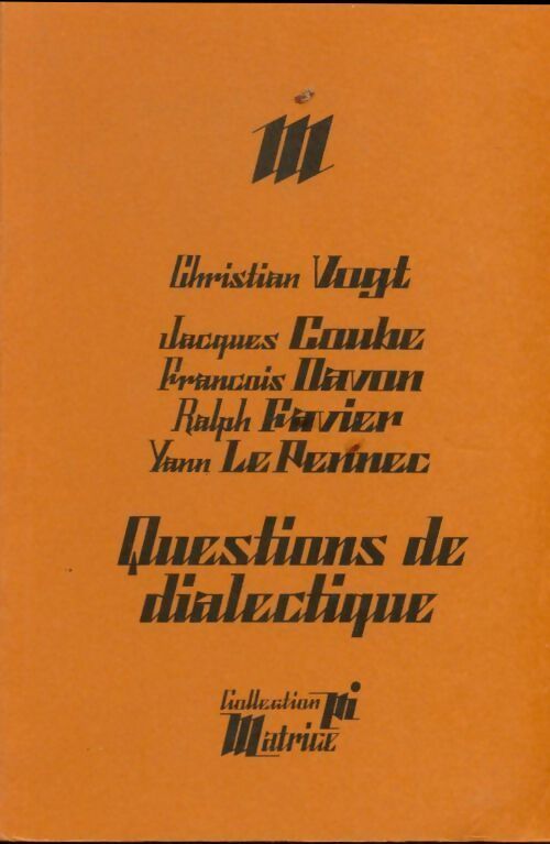 Questions de dialectique - Collectif - Livre