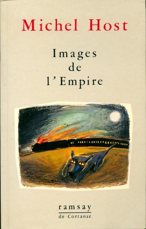 Images de l'empire - Michel Host - Livre