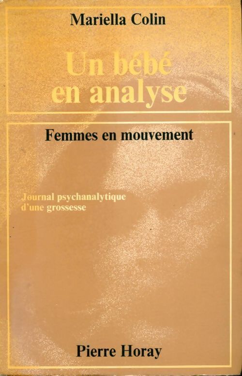 Un bébé en analyse - Mariella Colin - Livre