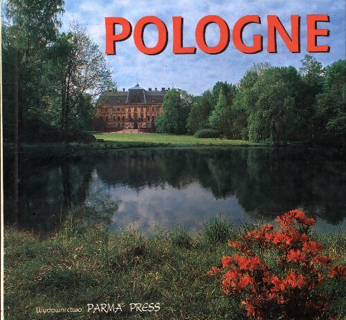 Pologne - Bogna Parma - Livre