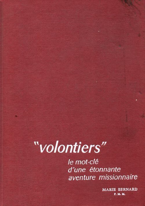 Volontiers - Bernard Marie - Livre