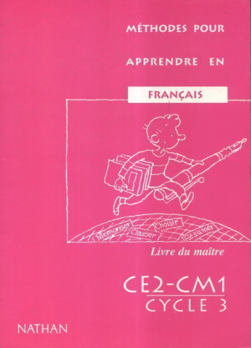 Méthodes pour apprendre en français CE2-CM1. Livre du maître - Brigitte Chevalier - Livre