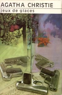 Jeux de glaces - Agatha Christie - Livre