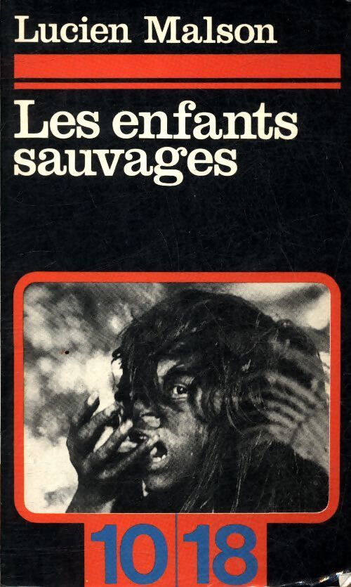 Les enfants sauvages - Lucien Malson - Livre