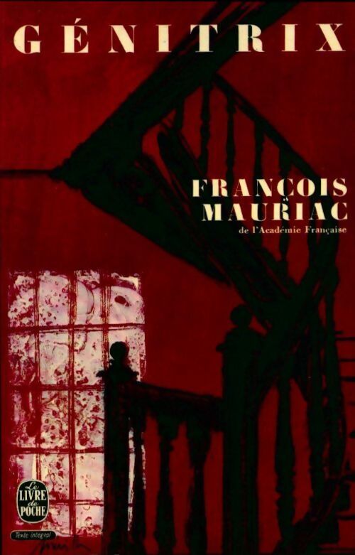 Génitrix - François Mauriac - Livre