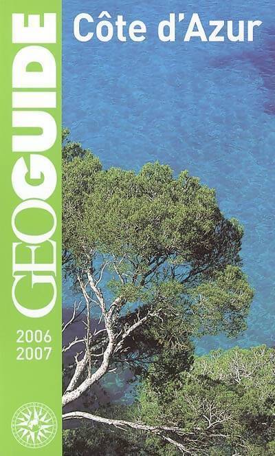 Côte d'azur 2006-2007 - Pierre Guitton - Livre