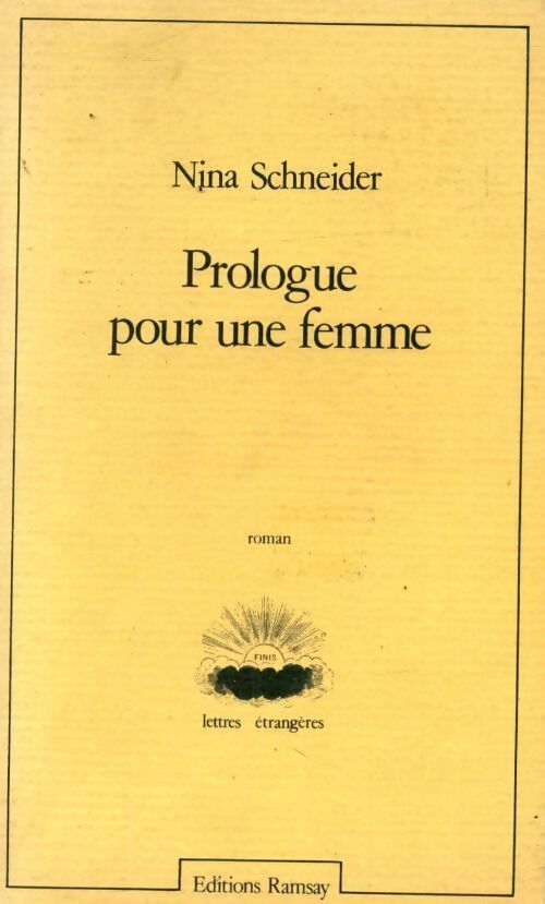 Prologue pour une femme - Nina Schneider - Livre