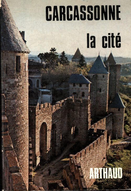 Carcassonne, la cité - Pierre Morel - Livre
